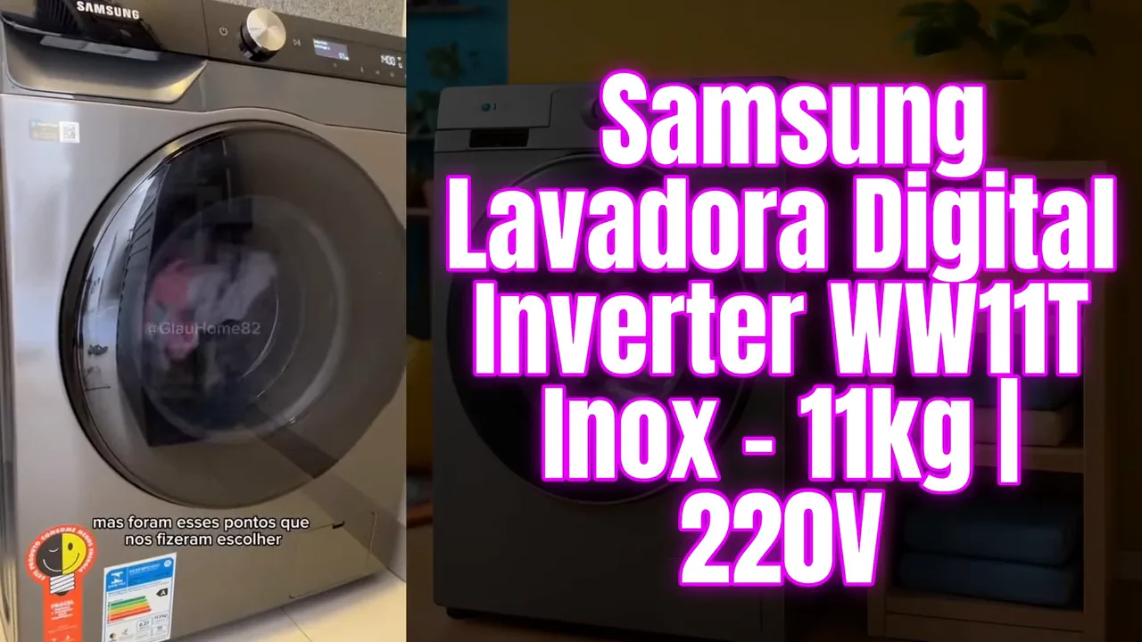 Máquina de lavar Samsung WW11T realizando ciclo de lavagem ativa